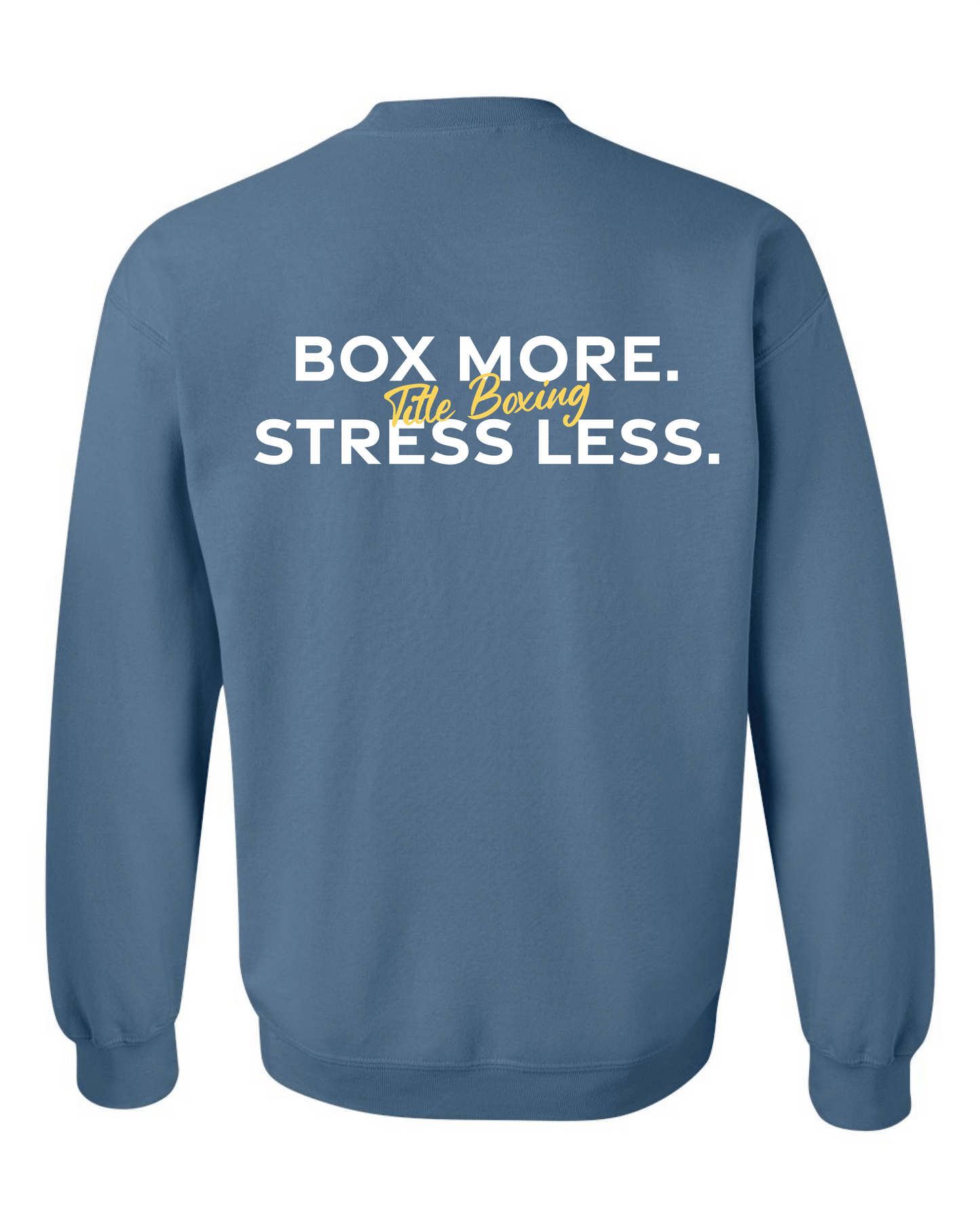 Box More Stress Less T Crewneck